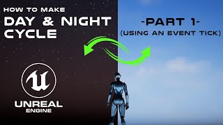 Change Night And Day In Unreal Engine 5 Using Blueprints