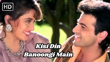 Kisi Din Banoongi Main | किसी दिन बनूँगी मैं | Raja (1995) | Madhuri Dixit and Sanjay Kapoor