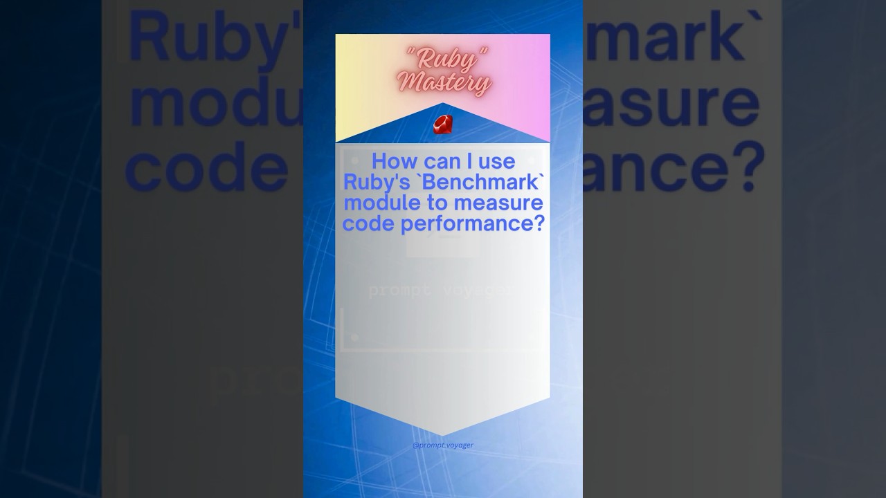 Ruby Mastery | How can I use Ruby's `Benchmark` module to measure code performance? #LearnRuby