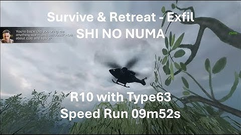 R10 with Type63  Speed Time 09m52s 🤩Solo Speed Run Clasic Endles S&R - Exfil in SHI NO NUMA🤩