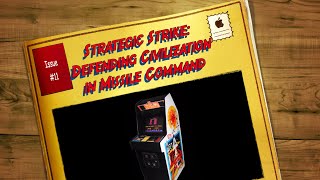Issue #11 Strategic Strike: Defending Civilization in Missile Command #gaming #1980 games #arcade