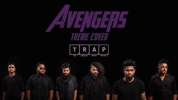 AVENGERS Theme Cover || The Radical Array Project - T.R.A.P || Official music video