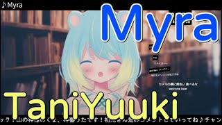 【神響うた】「Myra」／Tani Yuuki【中日歌詞】【歌枠切り抜き】#歌回精華 #歌回剪輯 #中文歌詞 #歌回 #歌詞
