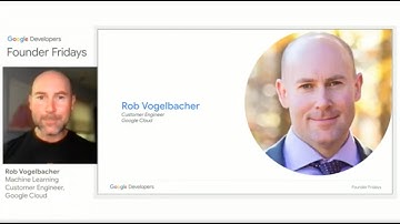 Customer retention through Machine Learning with Google Cloud |  Founder Fridays - September 2022