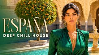 Sevilla Deep Chill House 2026 | Emerald Courtyard | Spanish Mix