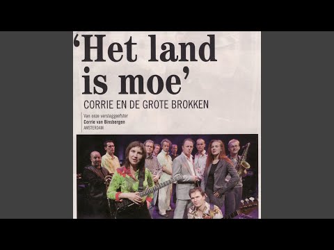 Het Land Is Moe