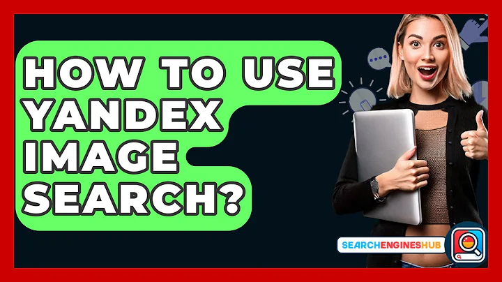 How To Use Yandex Image Search? - SearchEnginesHub.com