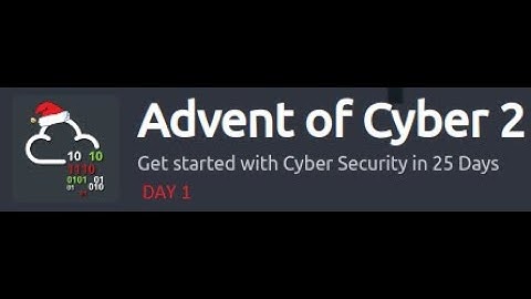 TryHackMe Advent of Cyber 2 |  Day 1 |