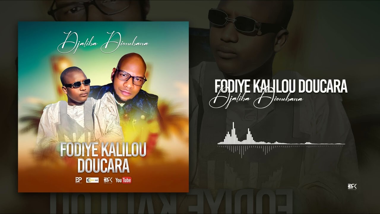 Djaliba Diombana - Fodie Kalilou Doucara (Son Officiel 2026)