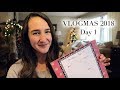 How to Have a Stress-Free Christmas 🎄 VLOGMAS 2018 Day 1