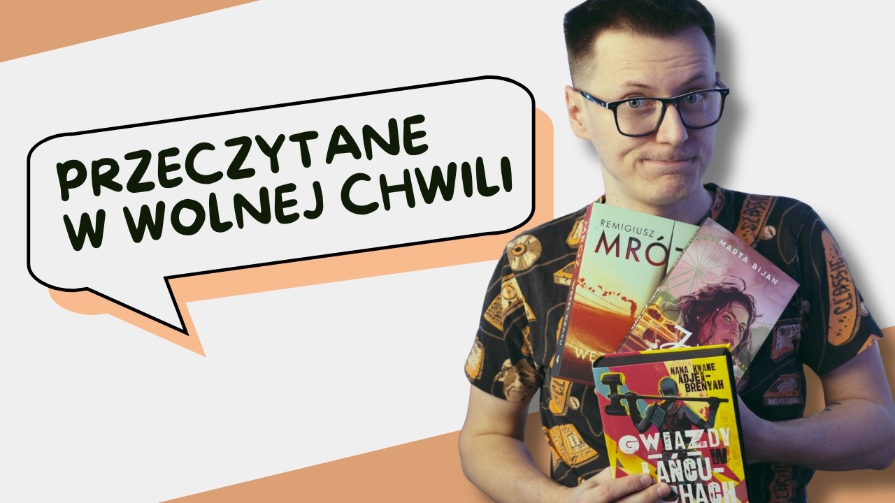 Co czytam poza współpracami? (