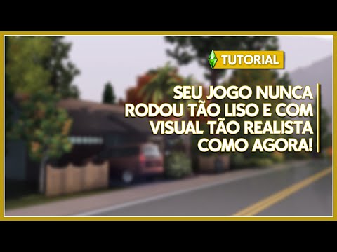 Você vai voltar a jogar The Sims 3 depois desse tutorial - Otimização 2022