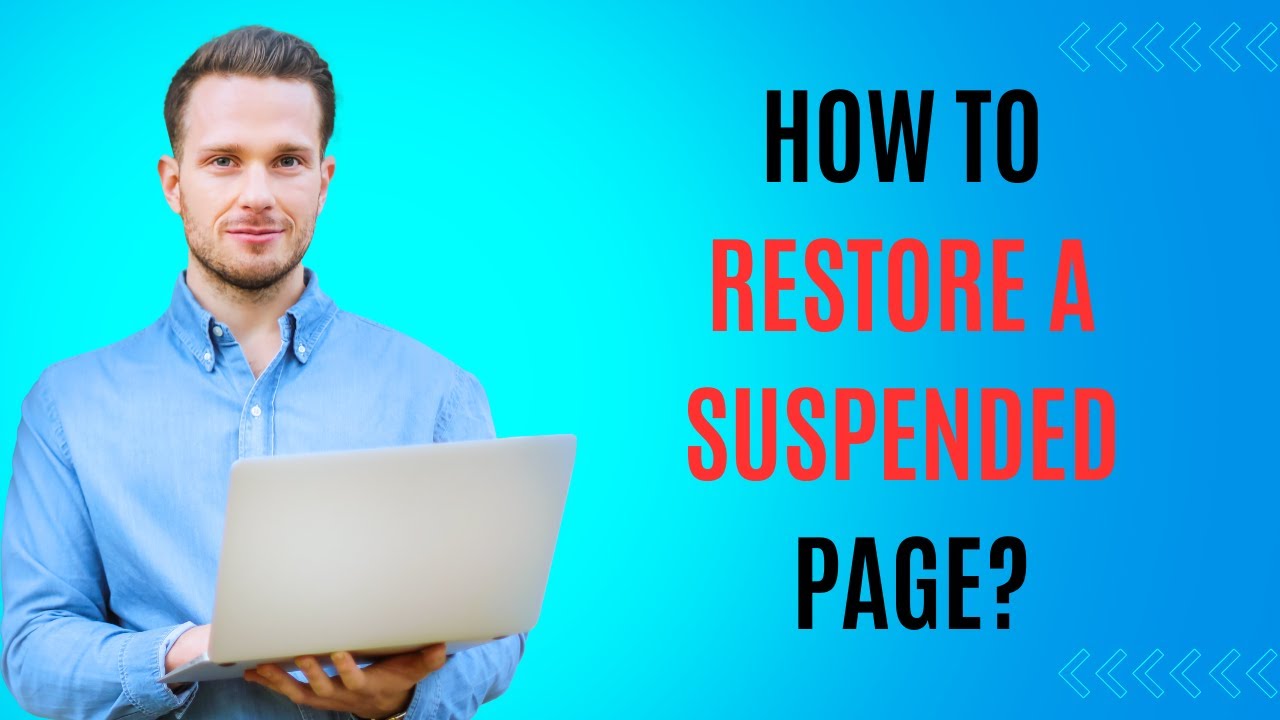 How to restore a suspended Page? | Page has been unpublished and suspended 2024 (update)