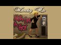 Wendy Ho - I'm The Shit (When I'm On Stage)(Official Audio)