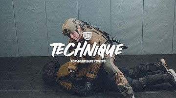 Former JTF2 Assaulter CQB Technique: Cuffing A Non-Compliant Subject