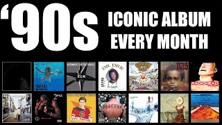 Most Iconic Album Released Every Month of the ‘90s