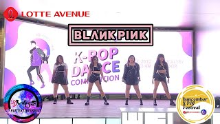 BLANKPINK DANCE COVER BLACKPINK at Dancember Kpop Festival 2022 [18/12/22]