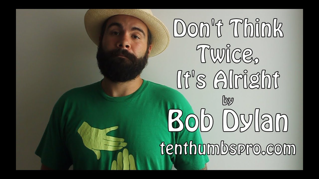 Bob dylan don t think twice it s alright how to fingerpick ukulele