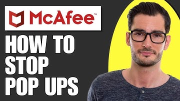 How To Stop Mcafee Pop Ups On Windows 11
