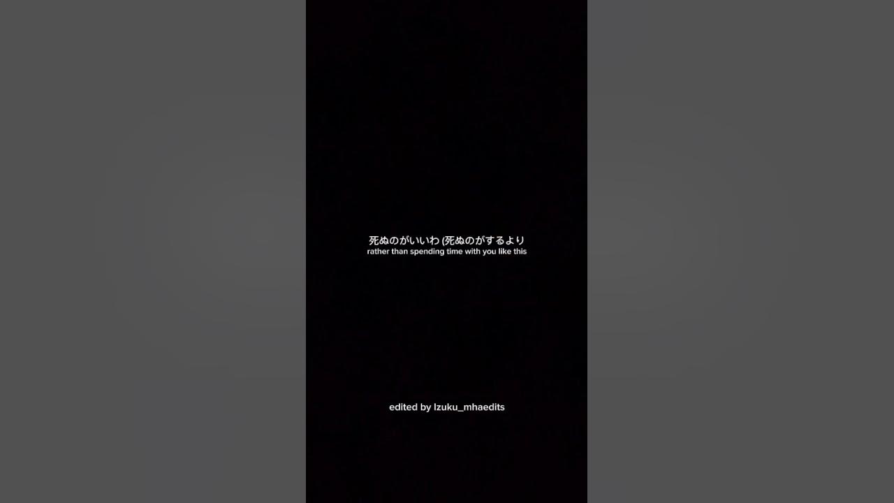 shinuguoa e-wa edit #japanese #song #ewa