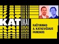 KATukai: Katkus ir Katauskas + draugai | Raštininko A. Katkevičiaus pamokos || Laisvės TV