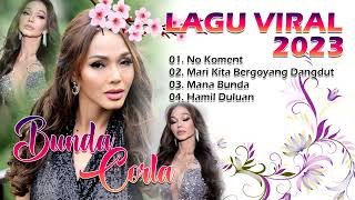 Lagu Viral 2023 Bunda Corla