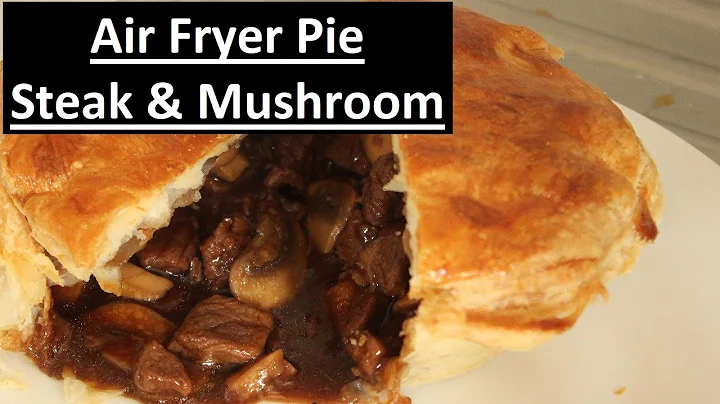 Delicious Air Fryer Steak and Mushroom Pie with Puff Pastry and Rich Gravy