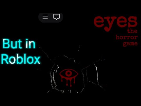 Eyes the horror game but in Roblox (full gameplay)