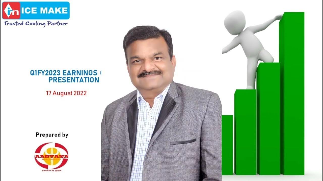 Ice Make Q1FY23 Earnings Call Revenue Jumps 100, Company confident of