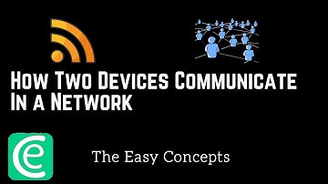 L32: Networking Basics For Hackers | How Two Devices Communicate In a Network | The Easy Concepts