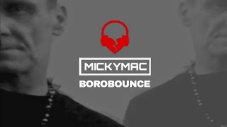 BOYS DREAM GIRL BOUNCE REMIX - MICKYMAC - @borobounce