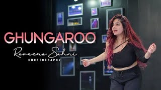 Ghungaroo | Dance Cover | War | Hrithik Roshan | Vaani Kapoor | Raveena Sahni Choreography