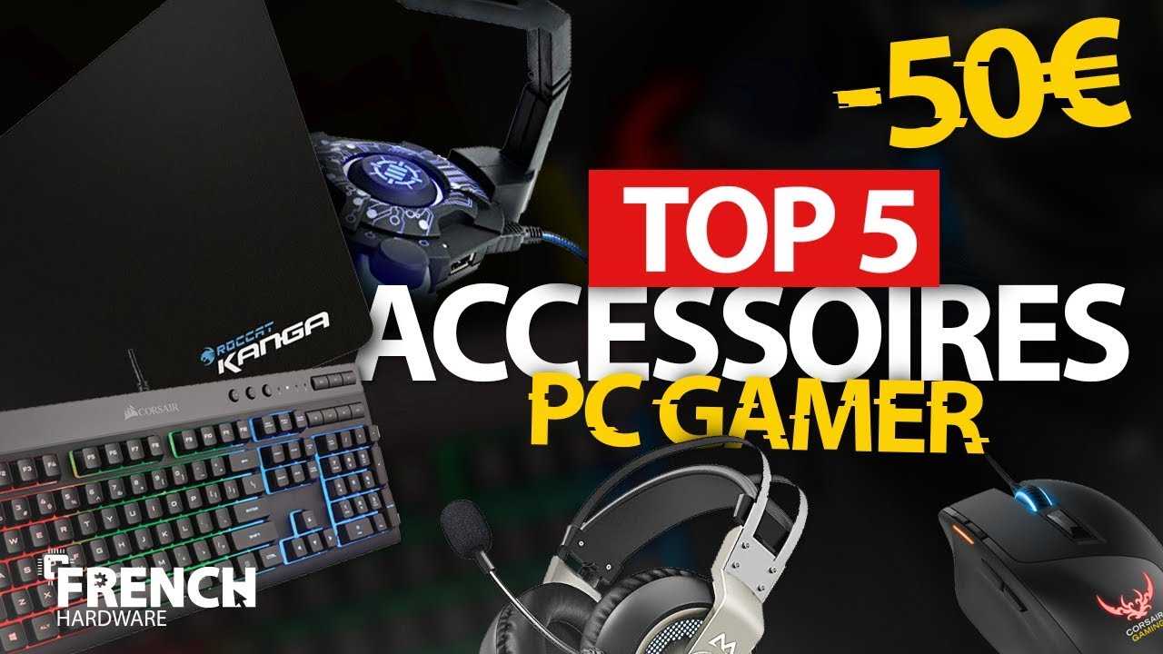 TOP 5 ACCESSOIRES PC GAMER À MOINS DE 50€ ! (Feat. MrG Tech) 