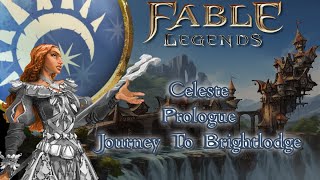 Celeste Prologue Fable Legends Journey to Brightlodge 07