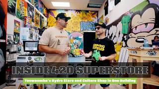 Inside 420 Superstore: Toowoomba’s Hydro Store and Culture Shop in One Building