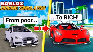 POOR TO RICH IN ROBLOX DRIVING SIMULATOR!!! (PT 1)