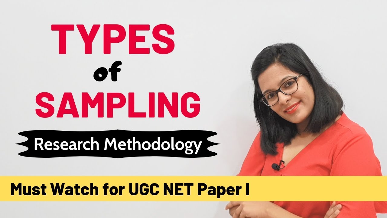 Types of Sampling: Ridiculously Simple Explanation (UGC NET Paper 1) 