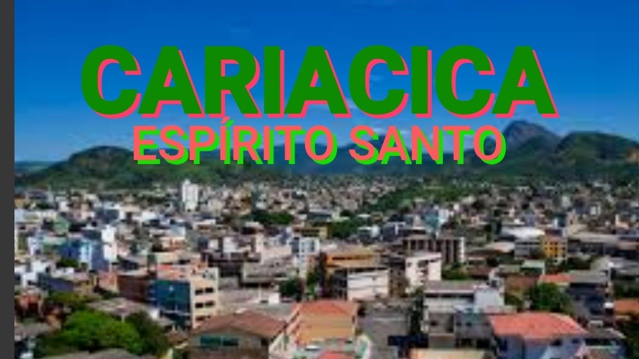 Cariacica Espírito Santo fonte: i.ytimg.com Fonte: i.ytimg.com