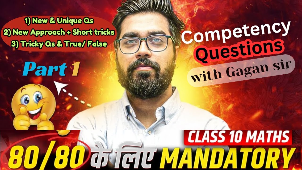 CBSE Class 10 Boards 2026 💪 Competency Based Questions Class 10 Maths✅ 80/80 with Gagan Sir🔥