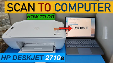 HP DeskJet 2710e Scan To computer.