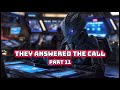 They answered the call  part eleven  hfy  scifi short stories