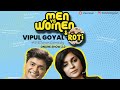 MEN v/s WOMEN & ROTI | ZOOM SHOWS 2.0 | VIPUL GOYAL