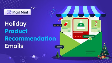 Holiday Product Recommendation Emails To Amplify Your Sales 📈