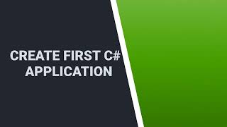 101. Create first Hello World application with C# and VSCode
