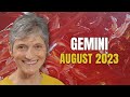 Gemini August 2023 - A Powerful Month Ahead!
