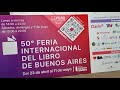 "¡Así disfrutamos todo! Resumen de la 50ª Feria Internacional del Libro de Buenos Aires" 🎉