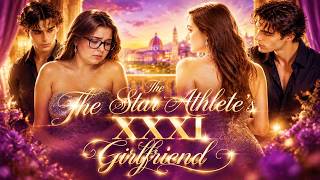 The Star Athlete’s XXXL Girlfriend#shortmax #drama#aidrama#ai
