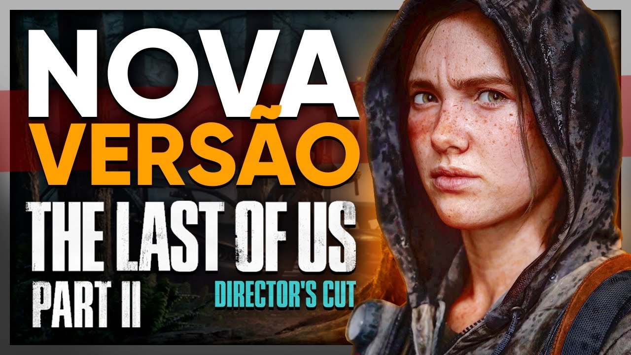 The Last of Us 2 tem nova data de lançamento