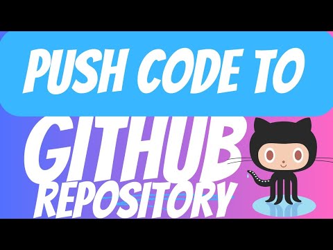Push Code to Github Repository | GitHub Tutorial for beginners # ...