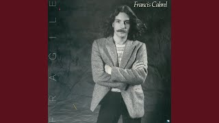 Video thumbnail of "Francis Cabrel - Trop grand maintenant (Remastered)"